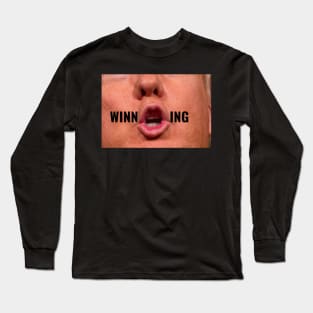 Funny Donald Trump Saying WINNING Facemask Political Humor Long Sleeve T-Shirt